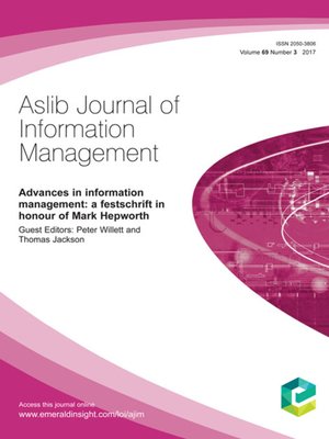 cover image of Aslib Journal of Information Management, Volume 69, Number 3